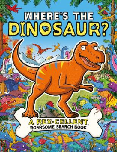 Dougal Dixon James Cottell Helen Brown Where's the Dinosaur? (Tascabile)