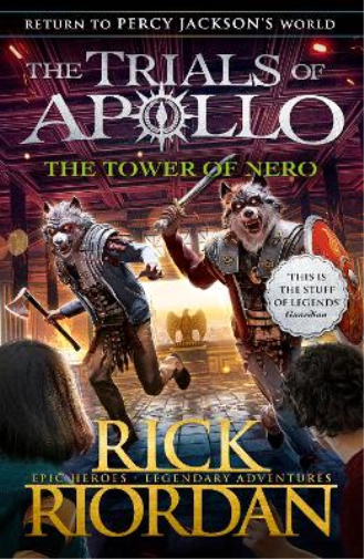 Rick Riordan The Tower of Nero (The Trials of Apollo Book 5) (Tascabile)
