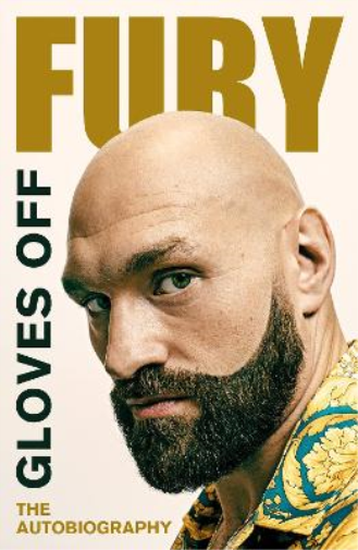 Tyson Fury Gloves Off (Tascabile)