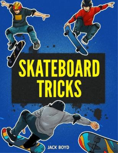 Jack Boyd Skateboard Tricks (Tascabile)