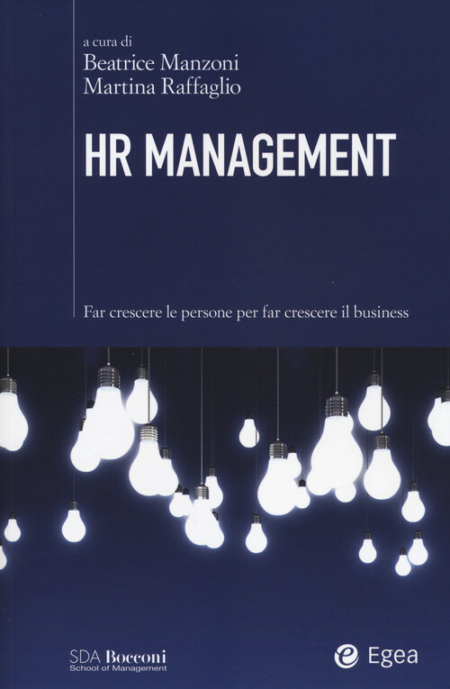 HR management. Far crescere le persone per far crescere il business - Manz...