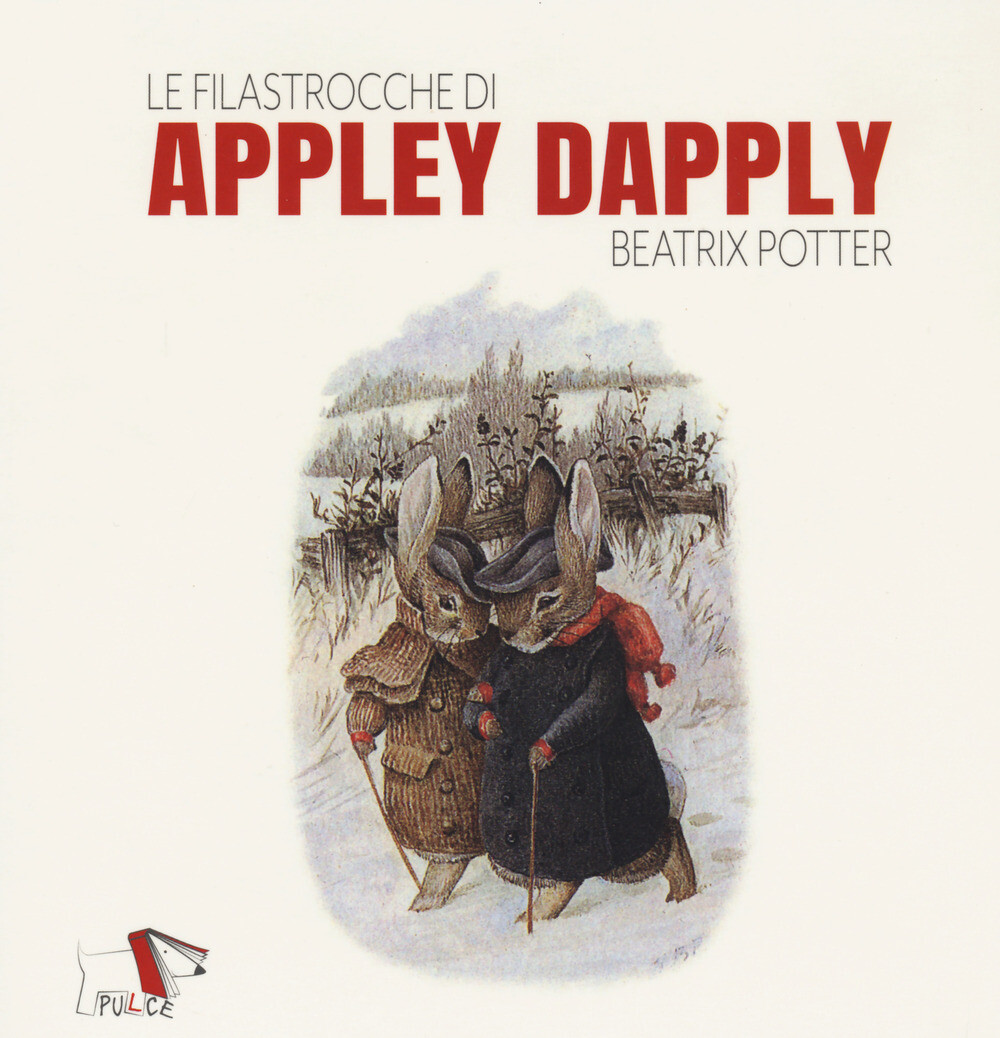 Libri Beatrix Potter - Le Filastrocche Di Appley Dapply. Ediz. A Colori
