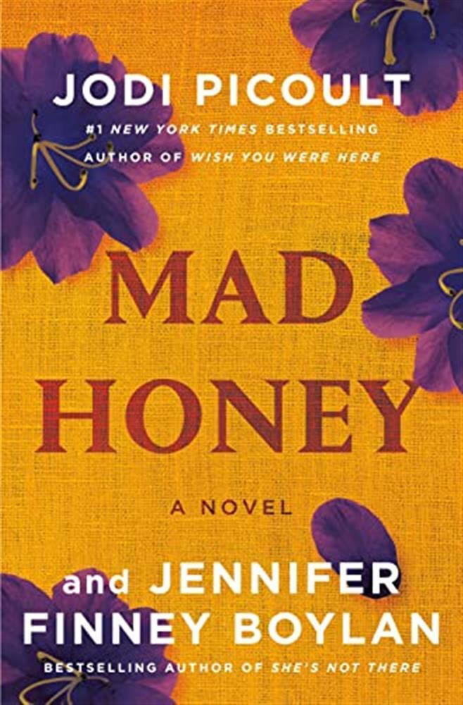 Mad Honey: A Novel - Picoult Jodi