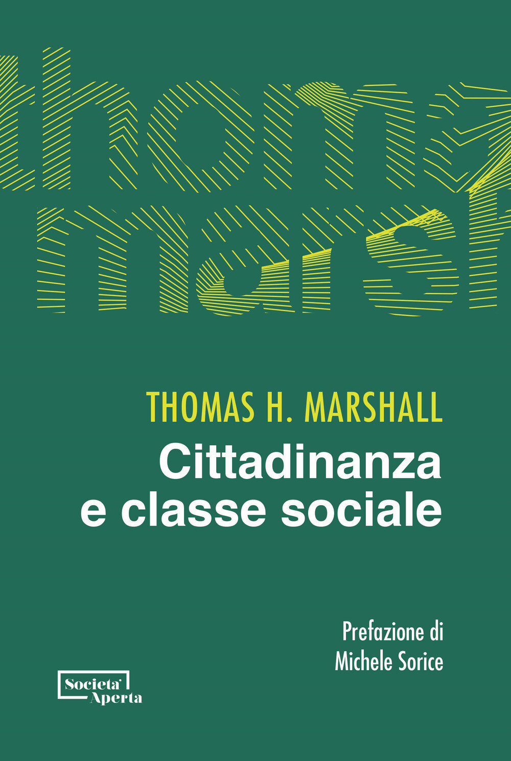 Libri Marshall Thomas H. - Cittadinanza E Classe Sociale