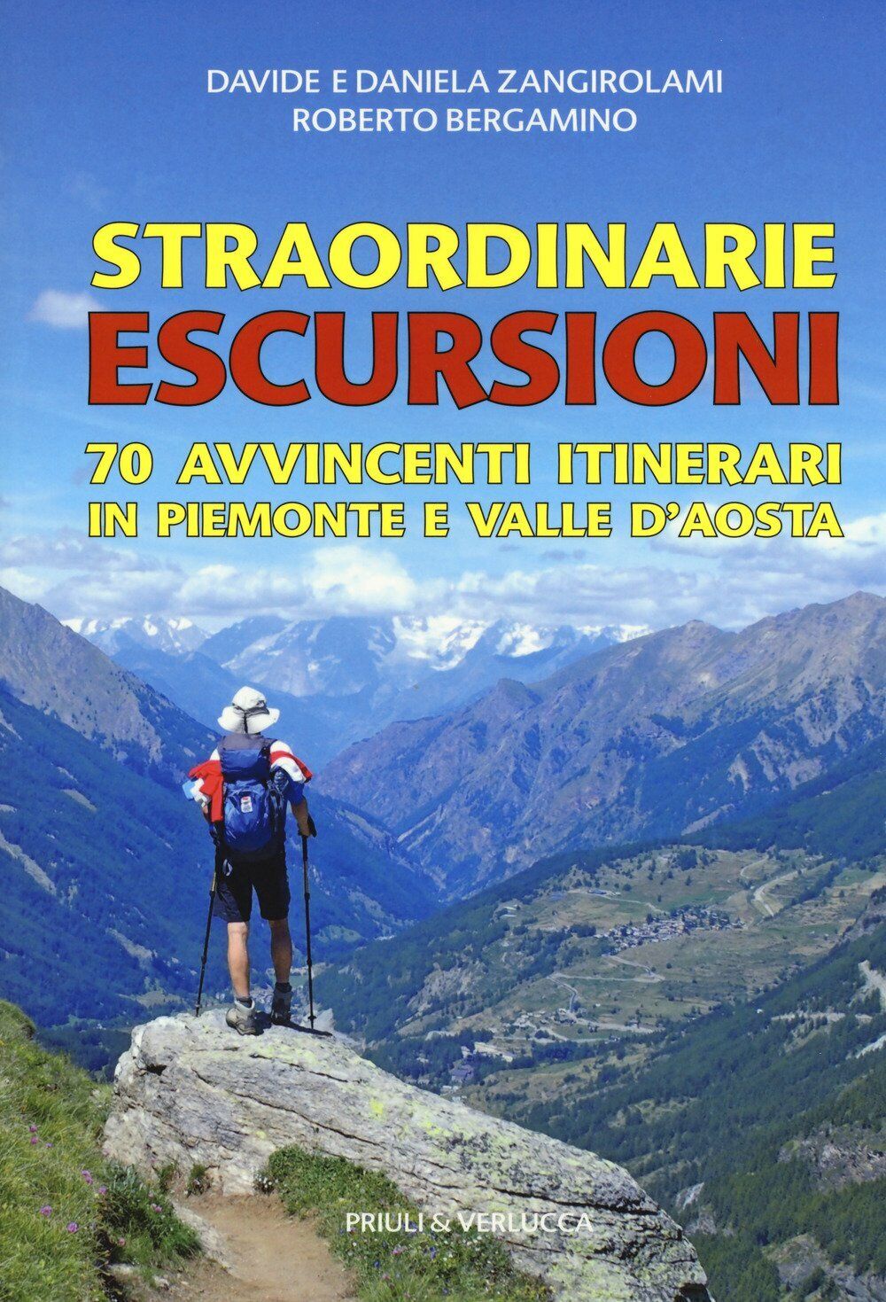 Straordinarie escursioni - [Priuli & Verlucca Editori]
