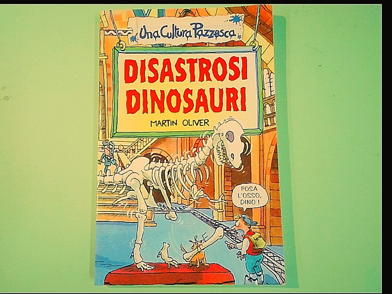 DISASTROSI DINOSAURI OLIVER SALANI