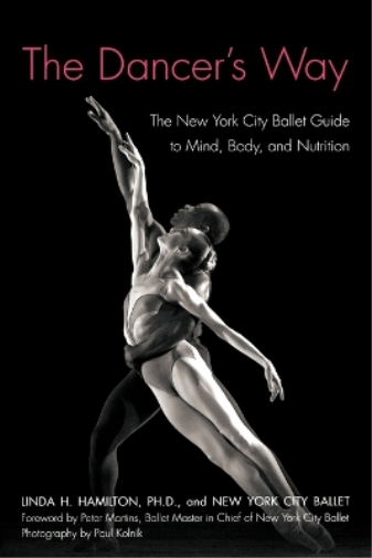 Linda H Hamilton The Dancer's Way (Tascabile)