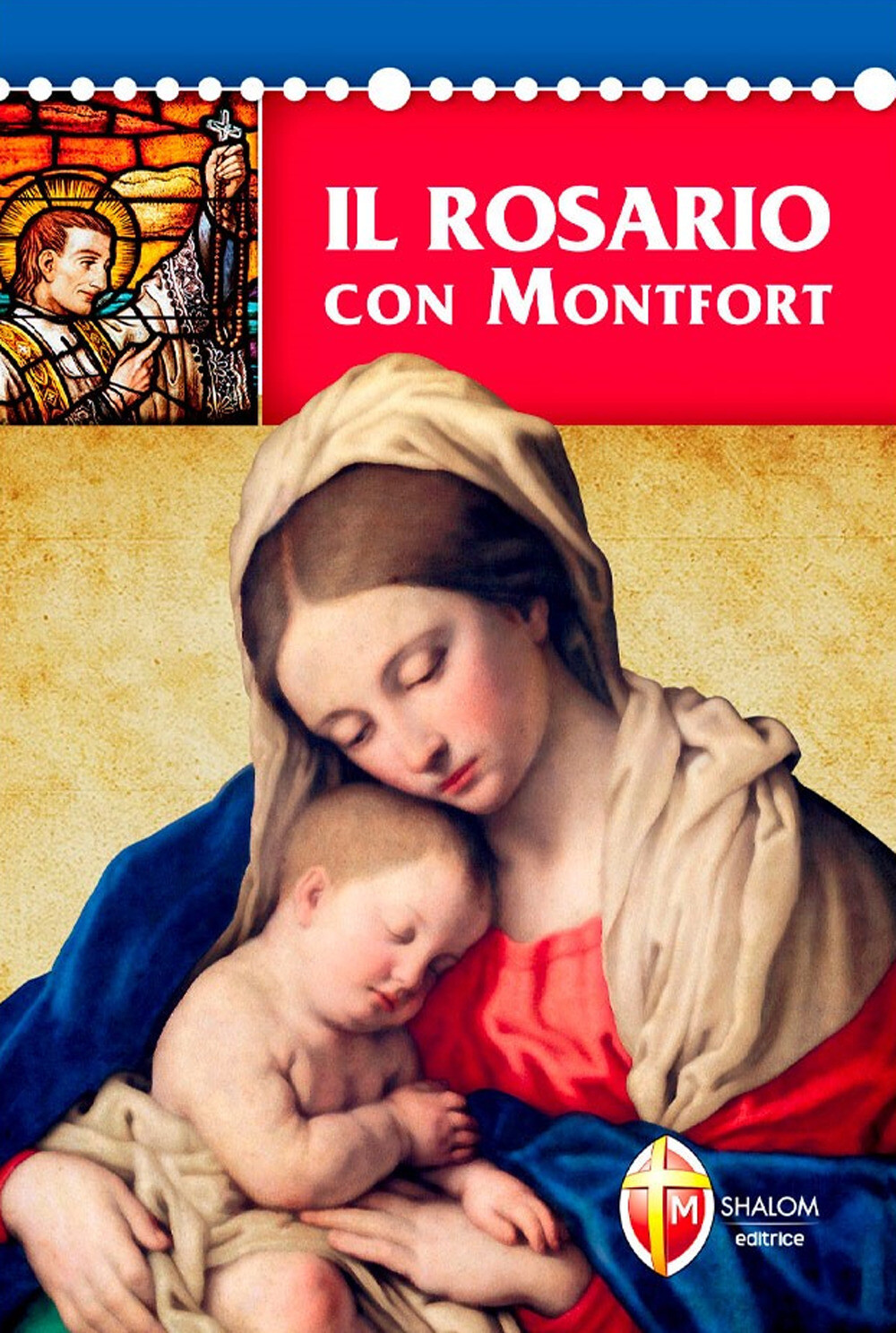 Il rosario con Montfort - Personeni Giovanni Maria