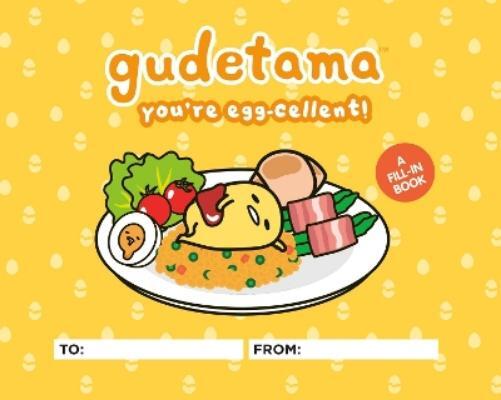 Jenn Fujikawa Gudetama: You're Egg-cellent! (Copertina rigida)
