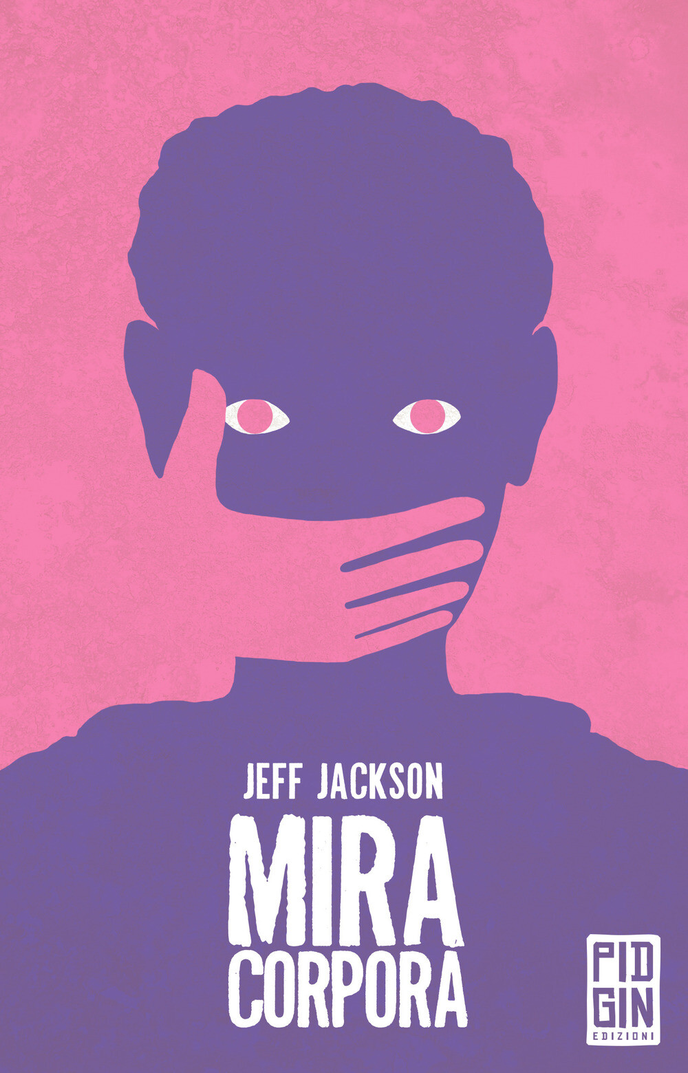 Libri Jeff Jackson - Mira Corpora