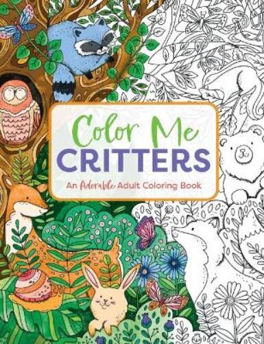 Editors of Cider Mill Press Color Me Critters (Tascabile)