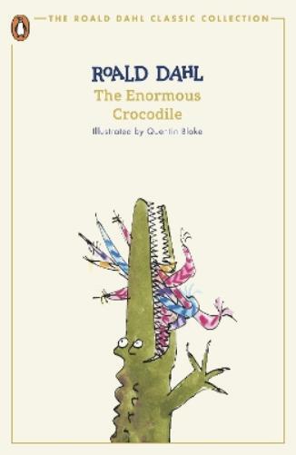 Roald Dahl The Enormous Crocodile (Tascabile) Roald Dahl Classic Collection