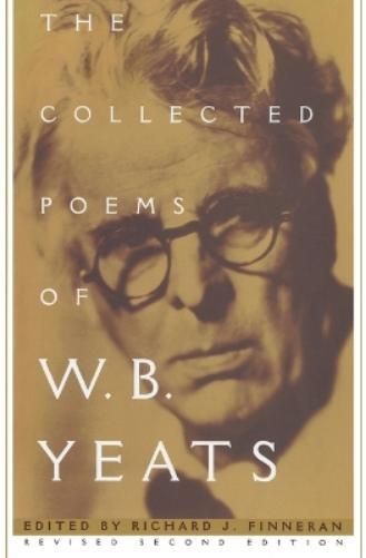Richard J. Finneran W. B. Yeats The Collected Poems of W.B. Yeats (Tascabile)