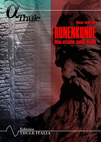 Libri Heinar Schilling - Runenkunde. Uno Studio Sulle Rune