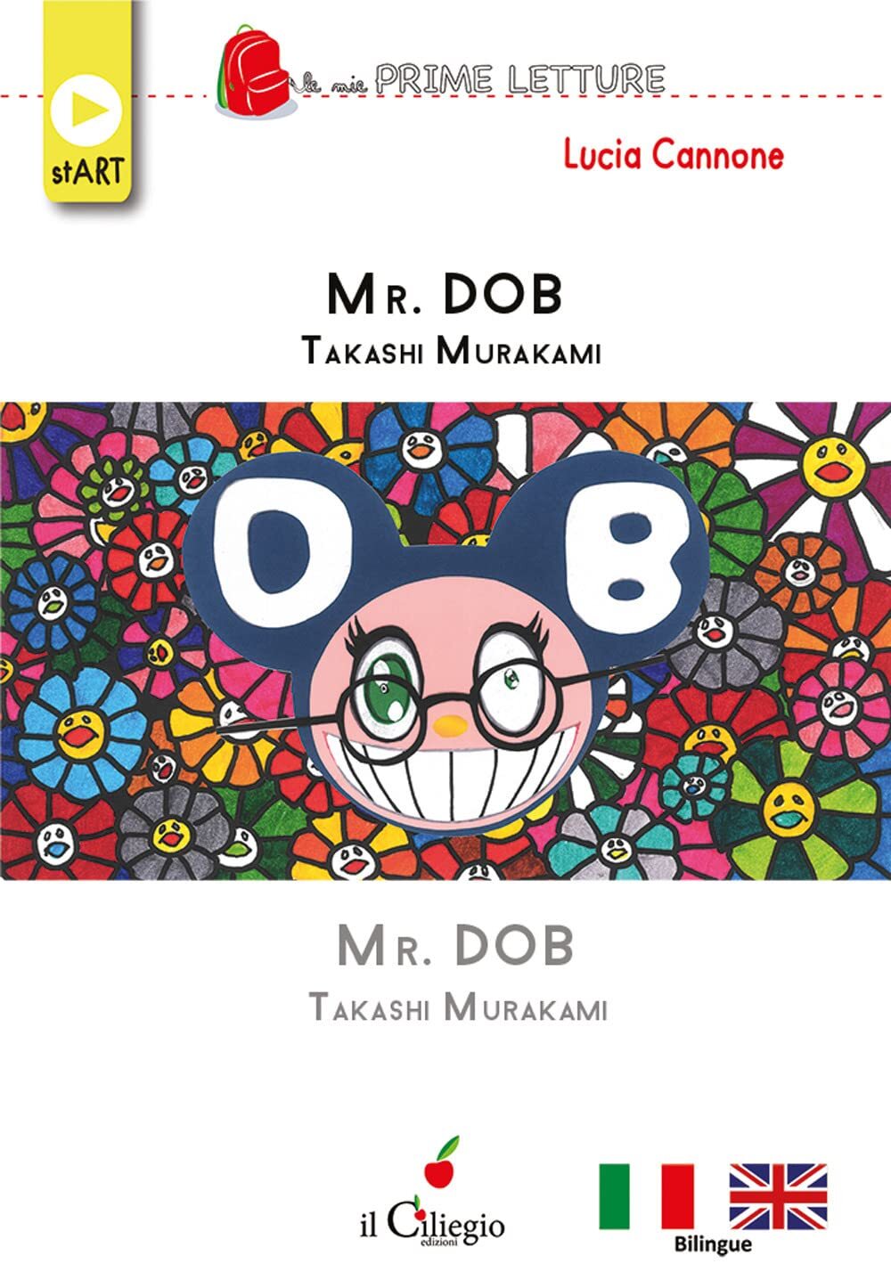 9788867719143 Mr. Dob. Takashi Murakami. Ediz. italiana e inglese - Lucia Cannon