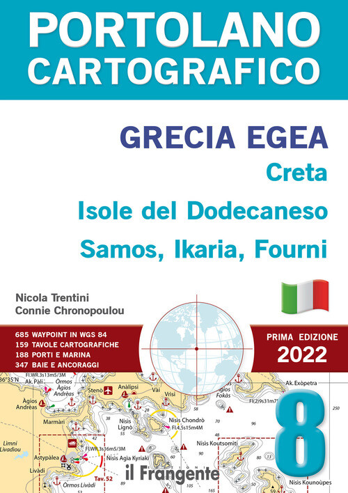GRECIA EGEA, CRETA, ISOLE DEL DODECANESO, SAMOS, IKARIA, FOURNI. PORTO TRENTINI