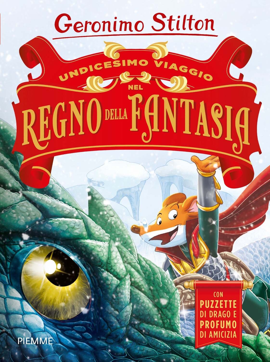 Libri Geronimo Stilton - Undicesimo Viaggio Nel Regno Della Fantasia. Ediz. A Co