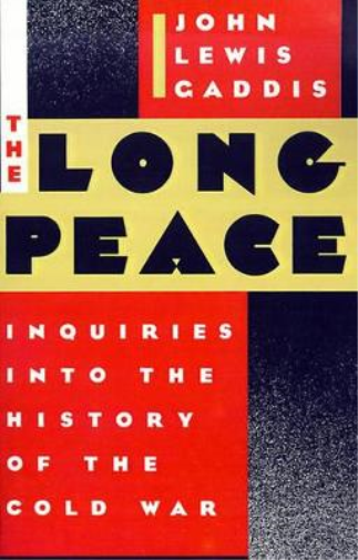 John Lewis Gaddis The Long Peace (Tascabile)
