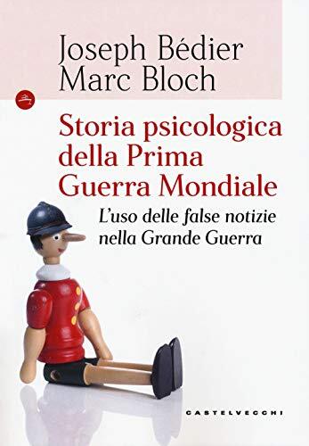 9788832823028 Storia psicologica della prima guerra mondiale - Joseph Bédier