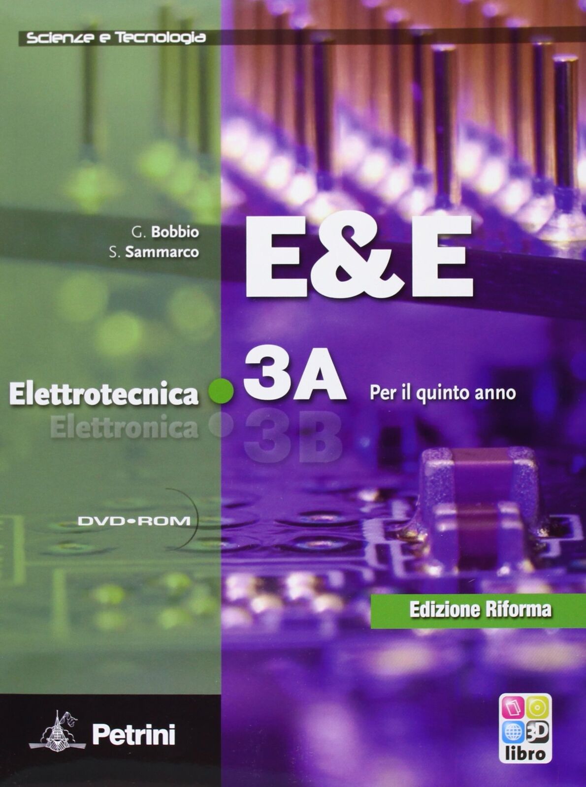 9788849417845 E&E. Elettrotecnica 3A-3B. Per le Scuole superiori...CN.3A/3B +DVD