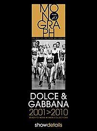 Dolce & Gabbana 2001-2010. Ready to wear. Women collections - [Showdetails]