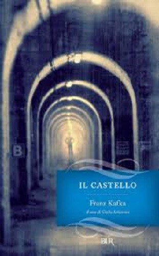 Franz Kafka - Il castello A1