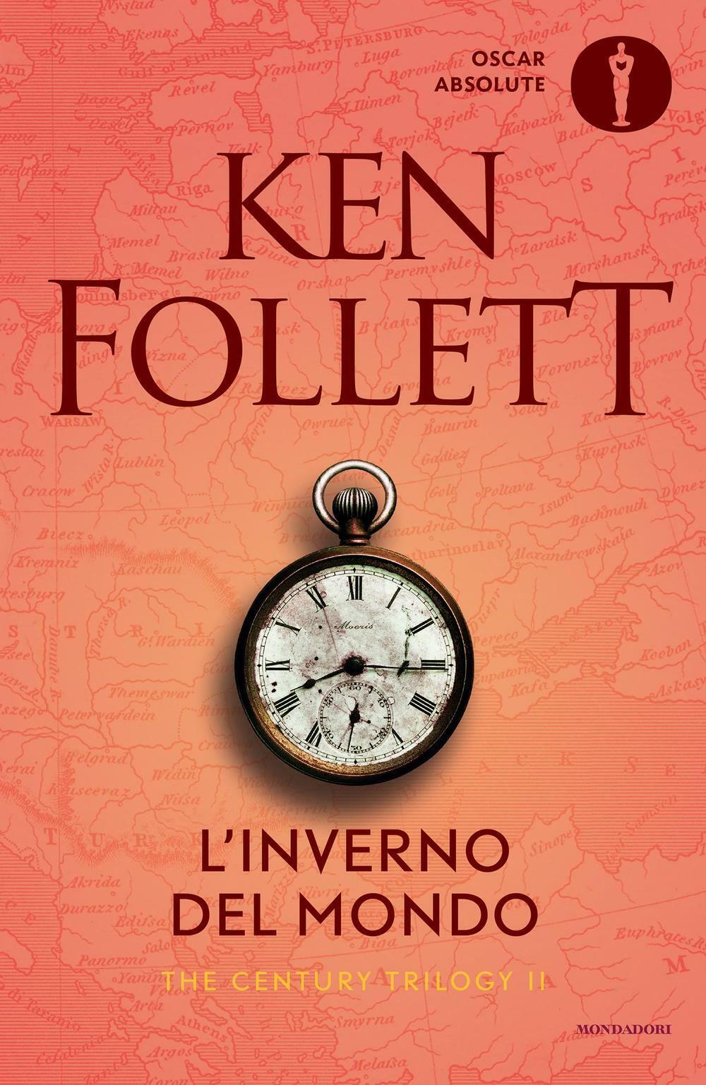 L'inverno del mondo. The century trilogy. Vol. 2 - Follett Ken