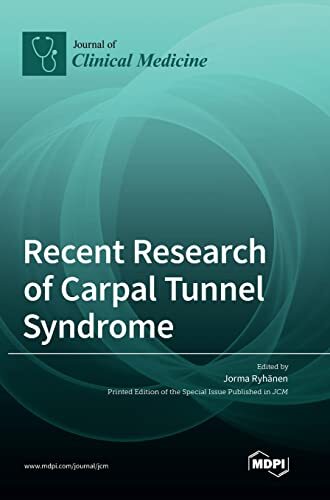 Recent Research of Carpal Tunnel Syndrome (Copertina rigida)