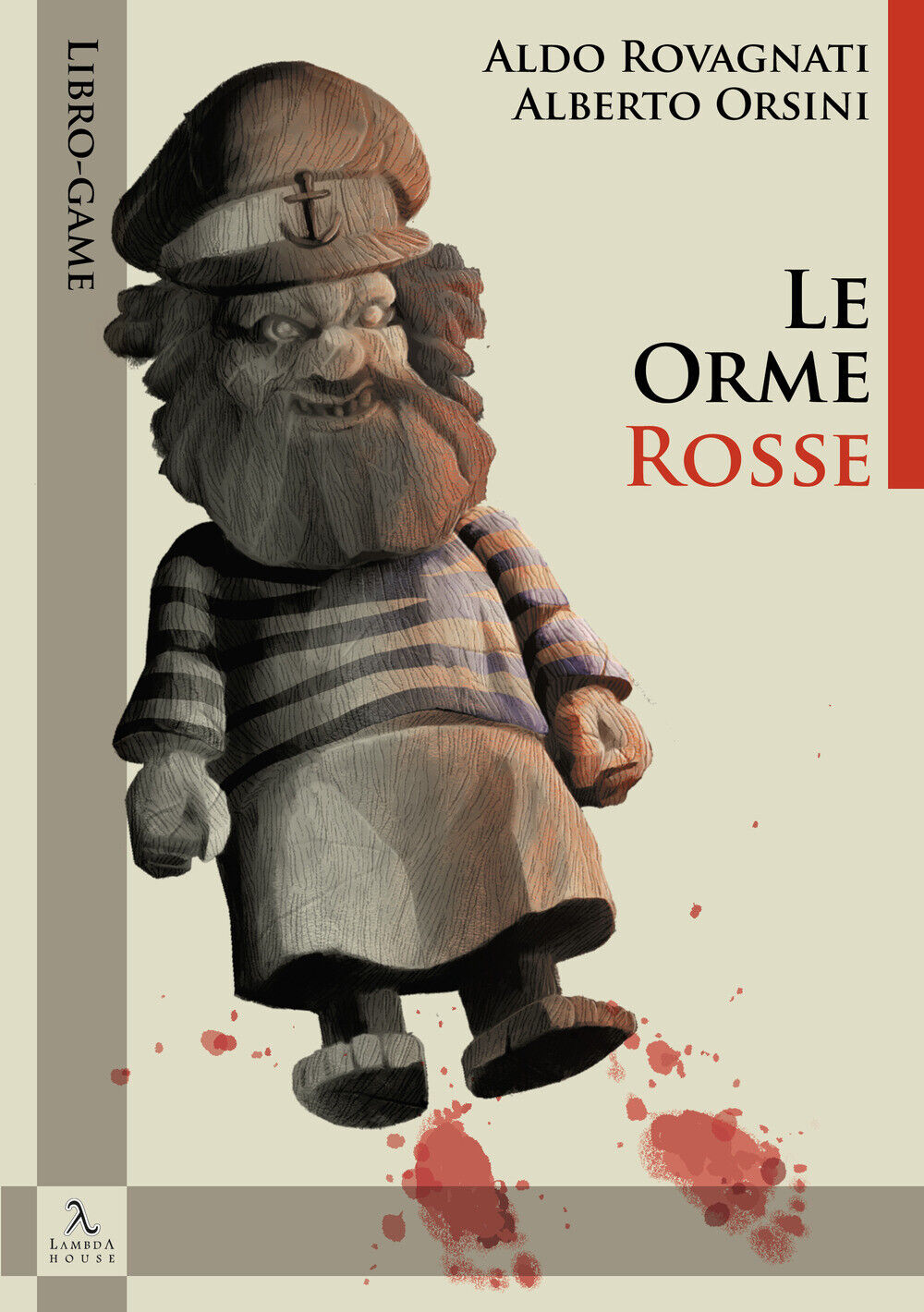 Le orme rosse. Libro-game - Orsini Alberto, Rovagnati Aldo