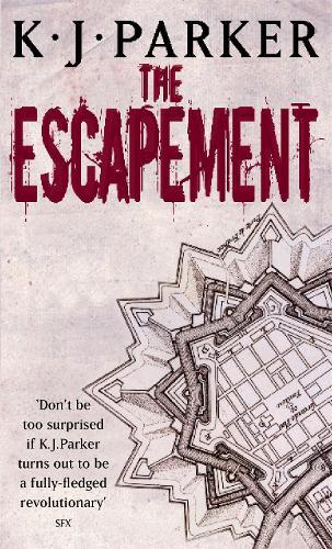 K. J. Parker The Escapement (Tascabile) Engineer Trilogy