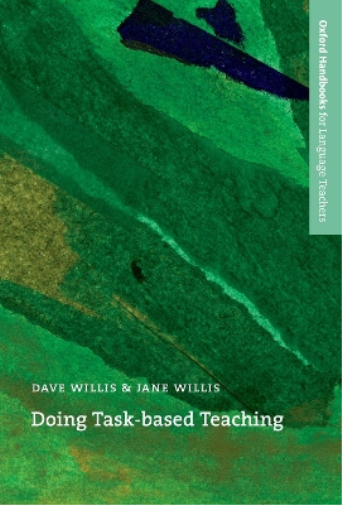 Dave Willis Jane Willis Doing Task-Based Teaching (Tascabile)