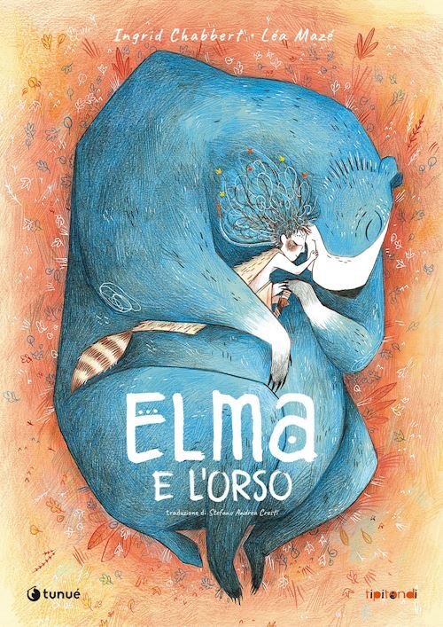 ELMA E L'ORSO. EDIZ. ILLUSTRATA  - CHABBERT INGRID - Tunué