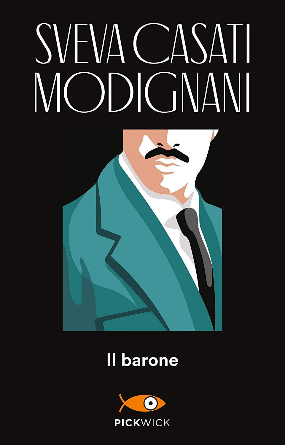 Libri Sveva Casati Modignani - Il Barone