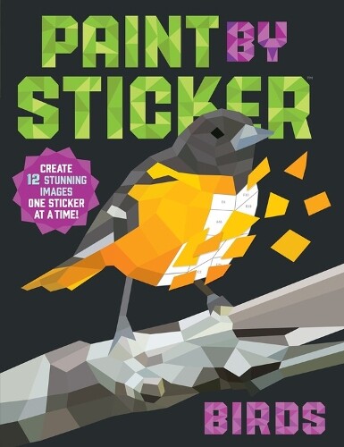 Workman Publishing Paint by Sticker: Birds (Tascabile) Paint by Sticker
