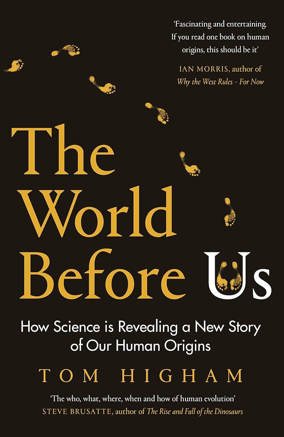 9780241440674 The World Before Us: How Science is Revealing a Ne...Human Origins