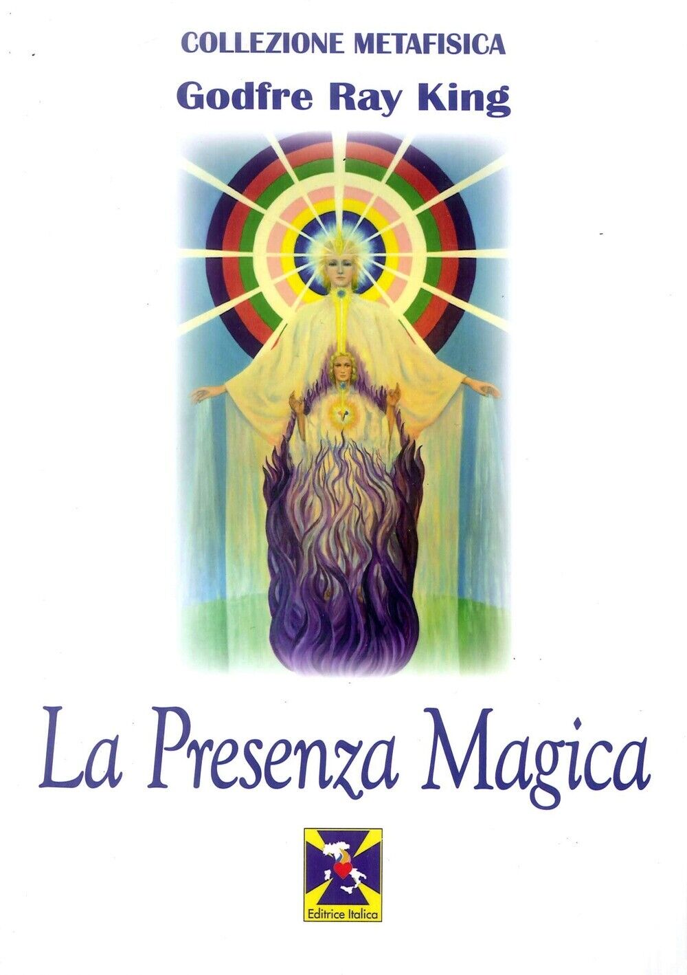 La Presenza Magica - [Editrice Italica]