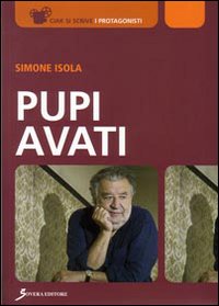 Pupi Avati - [Sovera Edizioni]