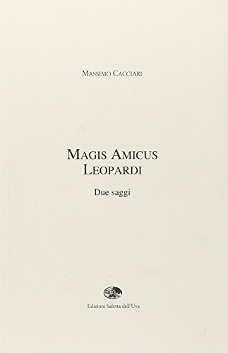 9788890095962 Magis amicus Leopardi - Massimo Cacciari