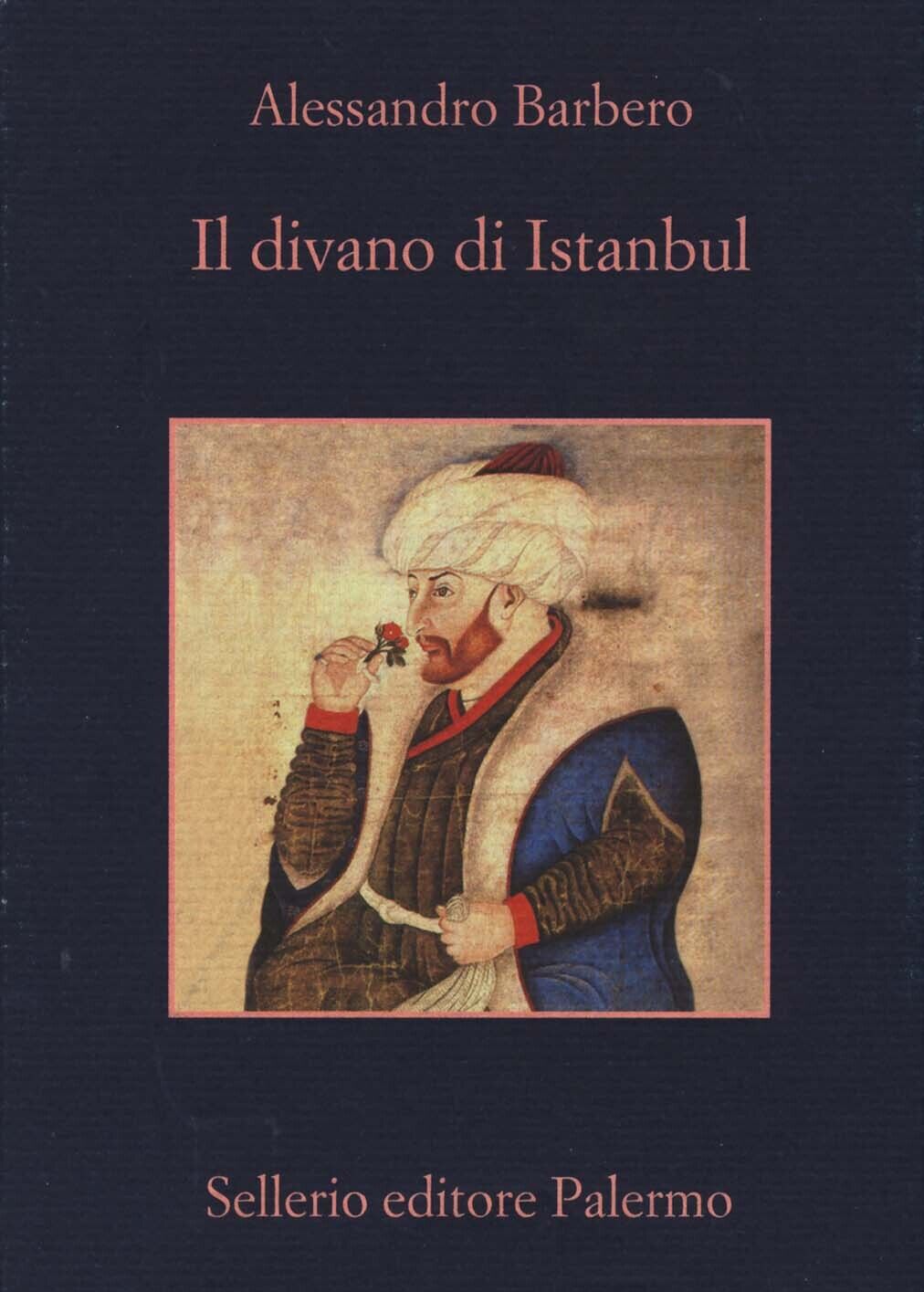 Libri Alessandro Barbero - Il Divano Di Istanbul