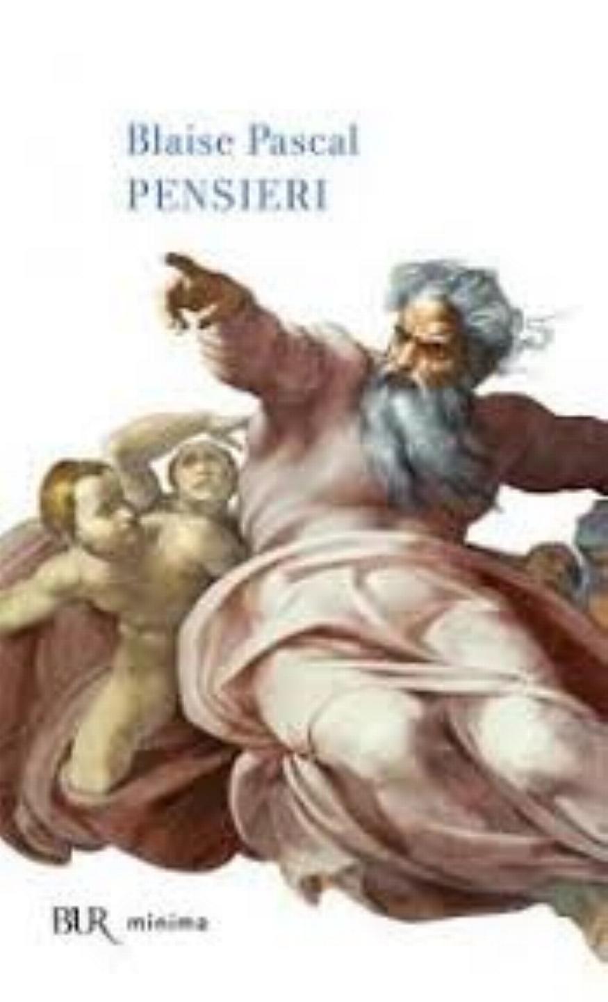 Pensieri, BLAISE PASCAL, Bur minima LIBRI CLASSICI CODICE:9788817153058