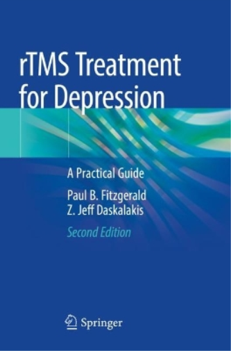 Z. Jeff Daskalakis Paul B. Fitzgerald rTMS Treatment for Depression (Tascabile)