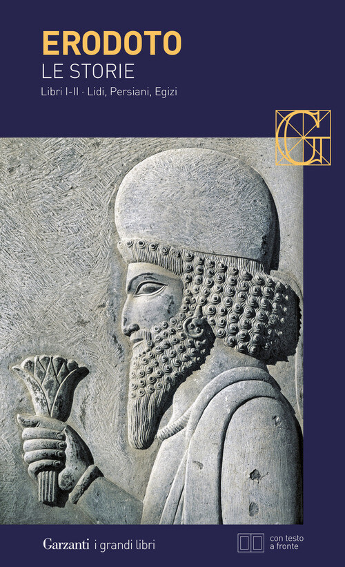 STORIE. LIBRI 1º-2º: LIDI, PERSIANI, EGIZI. TESTO GRECO A FRONTE (LE) ERODOTO