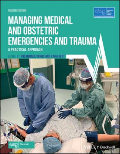 Managing Medical and Obstetric Emergencies and Trauma (Tascabile)