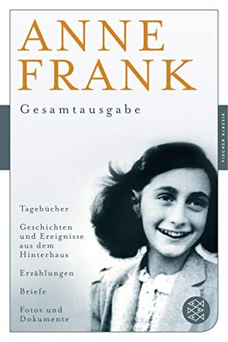 Anne Frank - Fo Gesamtausgabe: Tagebücher - Geschichten und Ereignis (Tascabile)