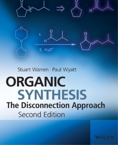 Stuart Warren Paul Wyatt Organic Synthesis (Tascabile)