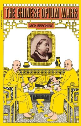 Jack Beeching The Chinese Opium Wars (Tascabile)
