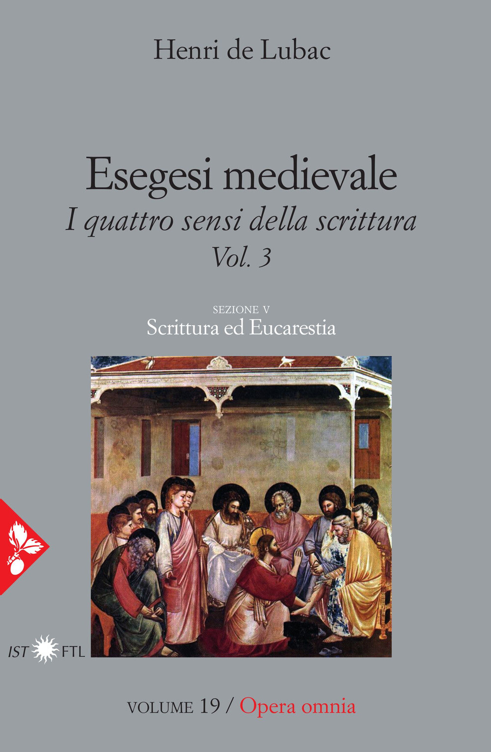 Opera omnia. Vol. 19 - Lubac Henri de