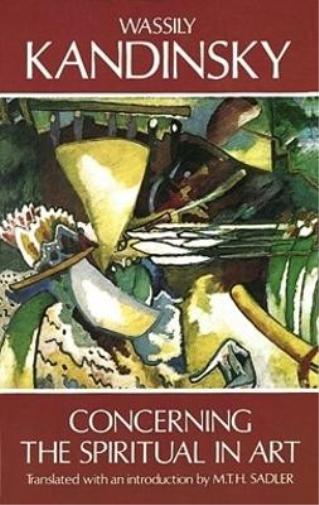 Wassily Kandinsky Concerning the Spiritual in Art (Tascabile)