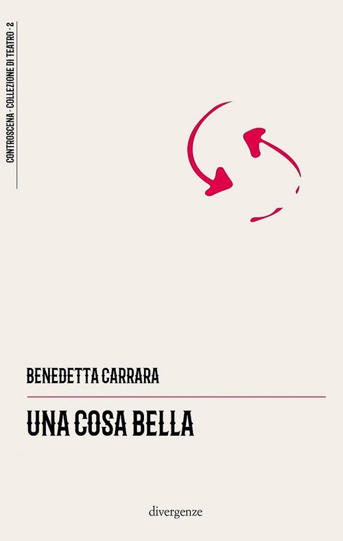 COSA BELLA (UNA) CARRARA BENEDETTA