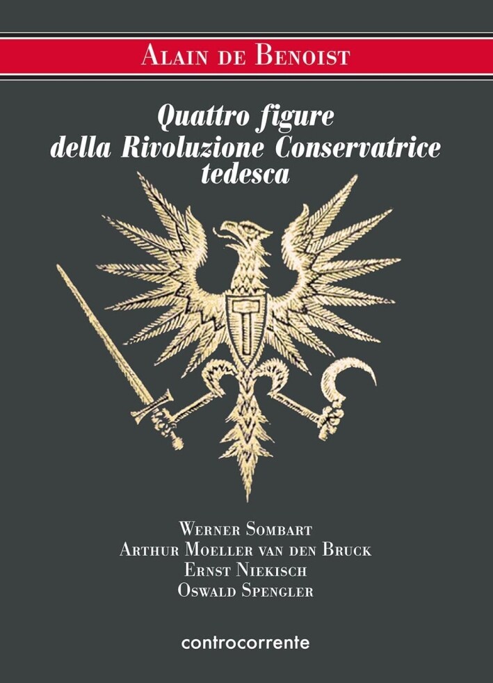 Quattro figure della Rivoluzione Conservatrice tedesca. Werner Sombart, Arthur M